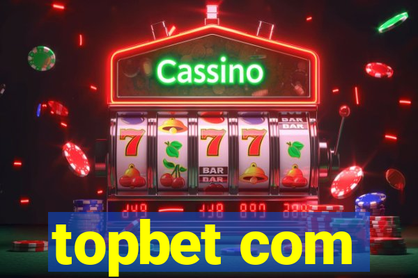 topbet com